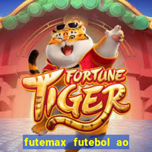 futemax futebol ao vivo sem anuncio